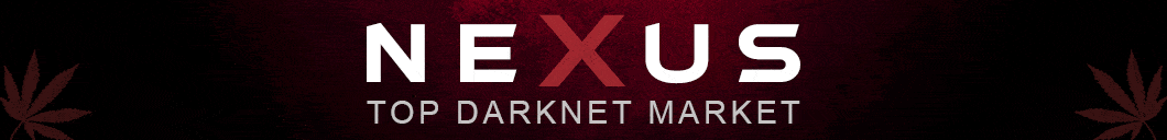 Nexus darknet market 2026 advertisement
